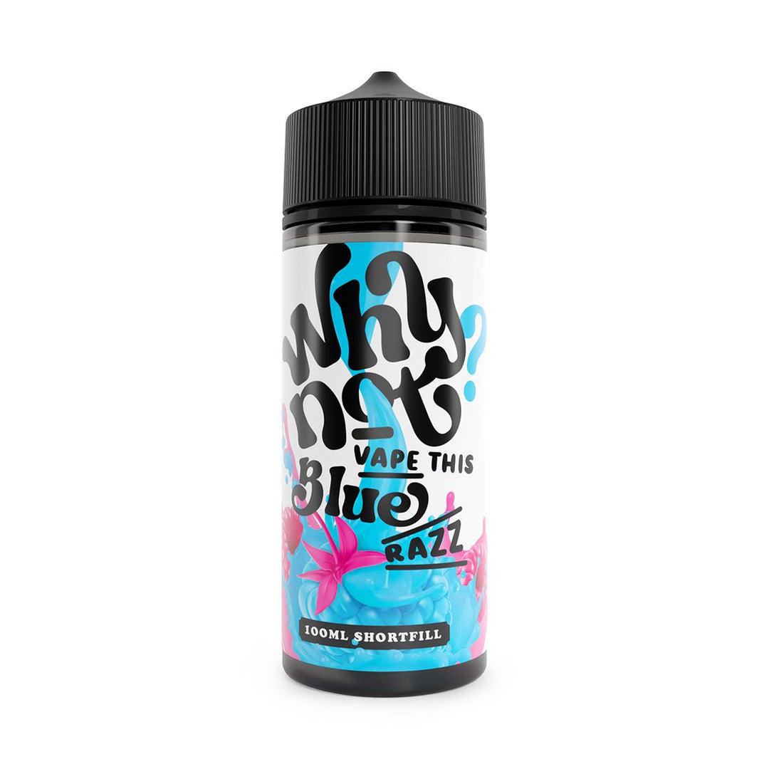 Why Not Vape This Blue Razz