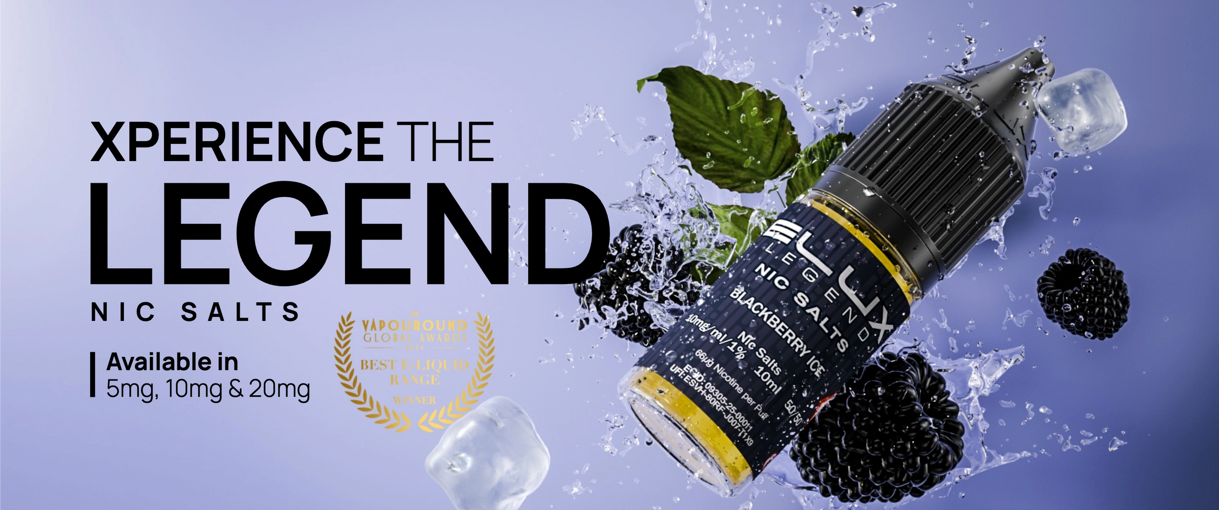 Nicotine salt bottle with blackberries and ice on a blue background, featuring the text 'Xperience the Legend'.